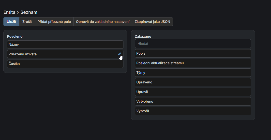 Přístup k nastavení pole