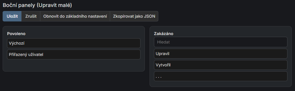 Layout s přidaným panelem Přiřazený uživatel