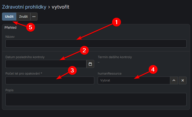 Vytvoření zdravotní prohlídky